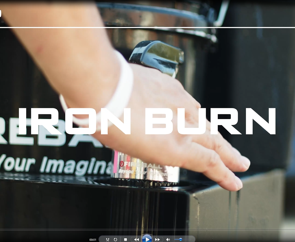 IRON BURN – Fireball Japan ファイヤーボールジャパン IRON BURN – Fireball Japan ファイヤーボールジャパン